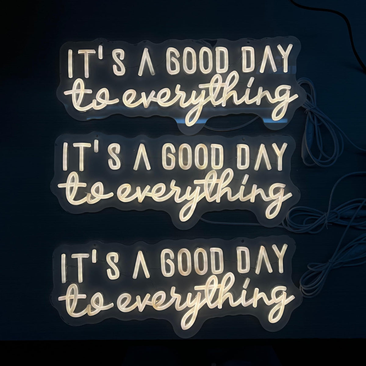 It's A Good Day To Everything Neon Sign Motivational Wall Decor (TO Everything)