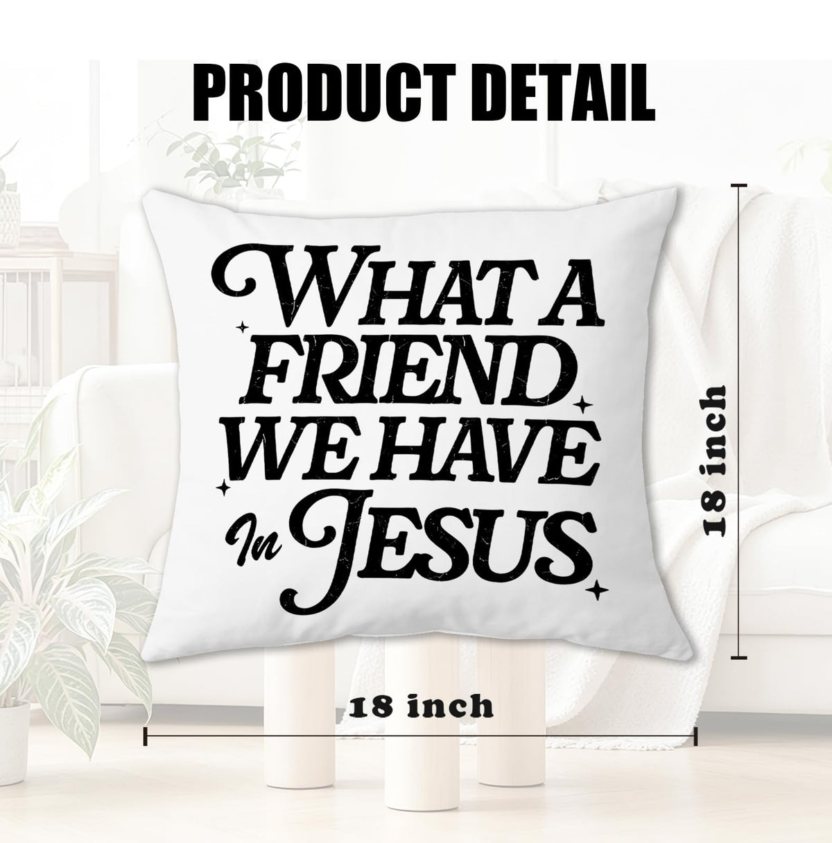 What a Friend We Have in Jesus Christian Throw Pillow Cover 18x18 (Qt-bz-mental Health-bible)