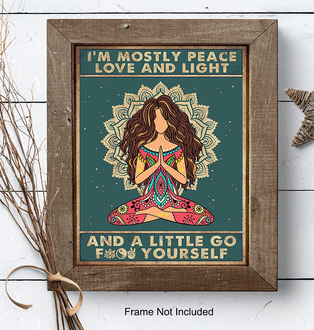 I'm mostly Peace Love and Light (8"L x 10"W / Unframed)