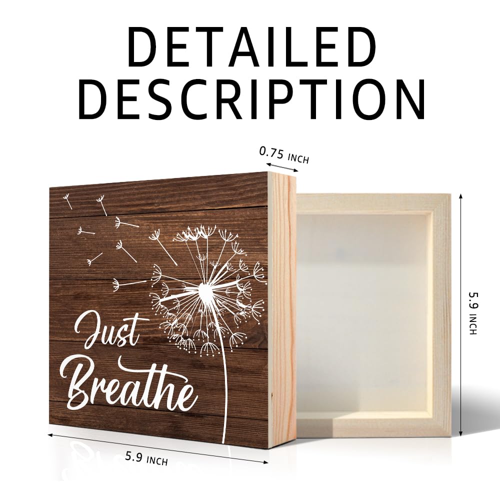 Just Breathe Wooden Box Sign (Brown1)