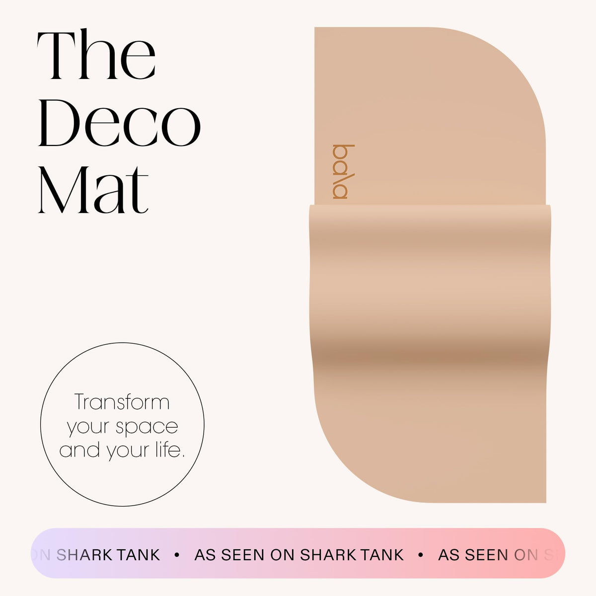 The Bala Deco Mat (Deco Mat - 5mm / Sand)