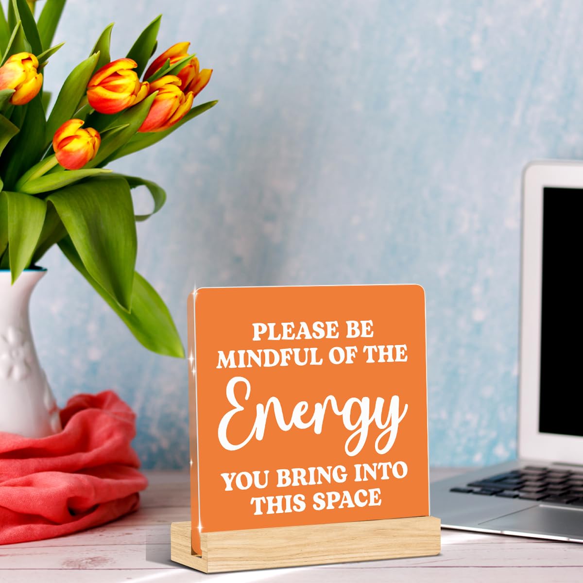Orange Room Decor Zee Decor Spiritual Acrylic Motivational Gifts (Orange Please Be Mindful Of The Energy You Bring Into This Space)