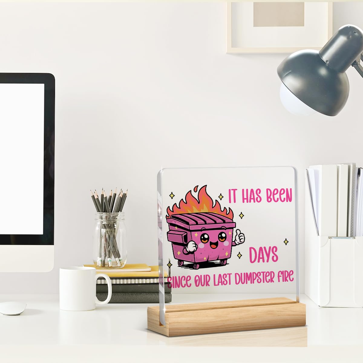 Dumpster Fire Desk Accessories Funny Office Decor Pink Accessories Funny Office Gifts It Has Been Days DIY Acrylic Sign for Home Bedroom Living Room (Pink It Has Been Days Since Our Last Dumpster Fire / Wooden base acrylic with a pen)