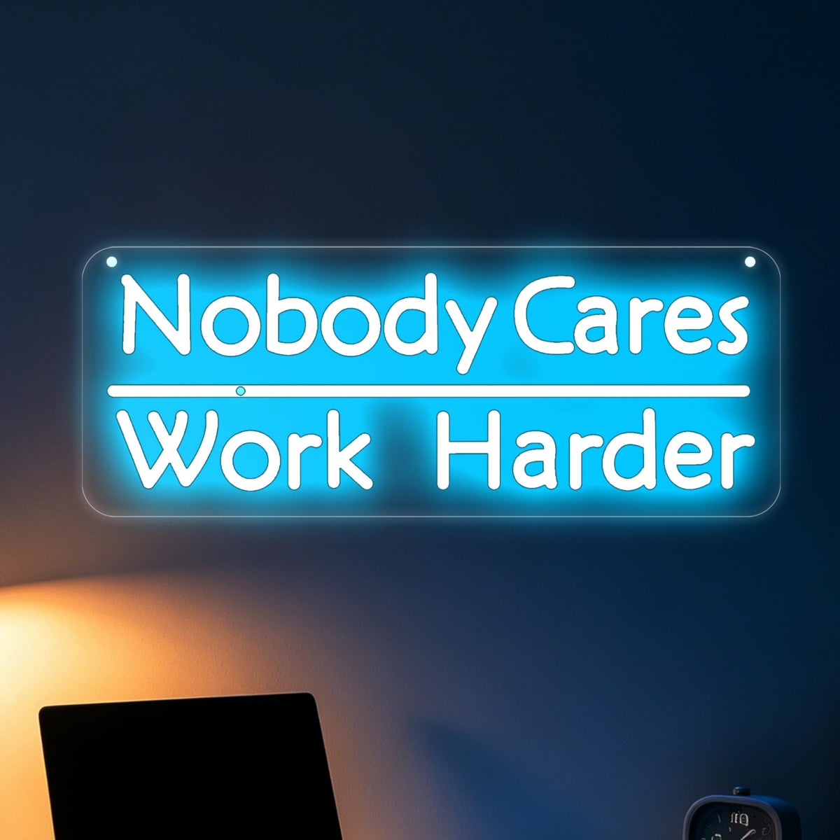 Nobody Cares Work Harder Neon Sign Motivational Wall Decor (Nobody Cares-Ice Blue)