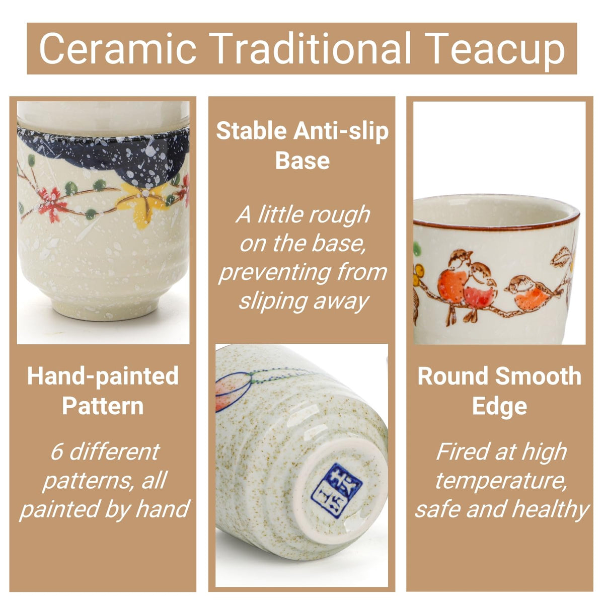 6 Pieces Japanese Tea Cups (3’’D x 2.8’’H)
