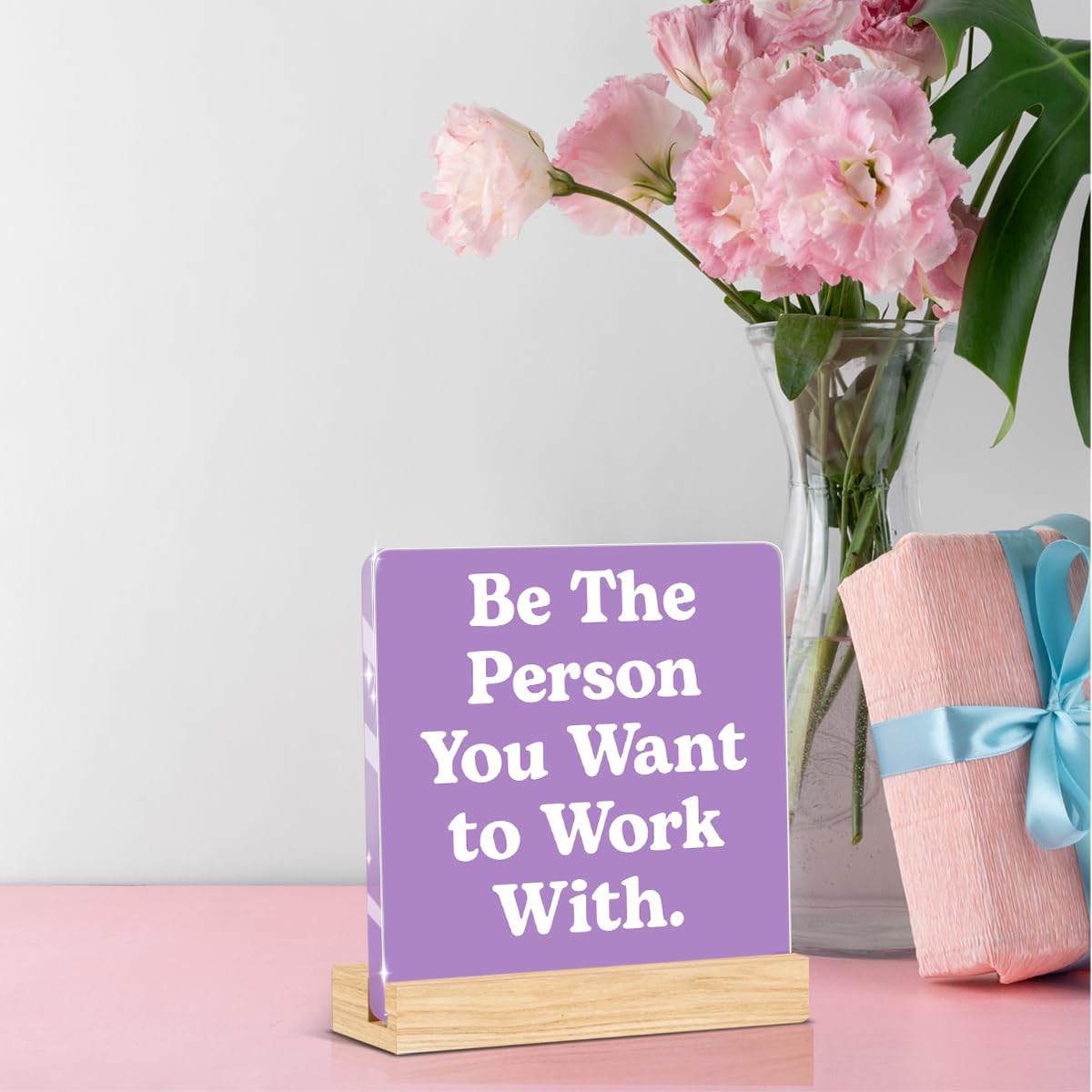 Purple Office Decor (Be The Person You Want to Work With)