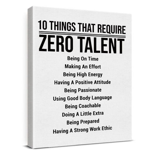 10 Things That Require Zero Talent Motivational Wall Art Posters (Multicolor F)