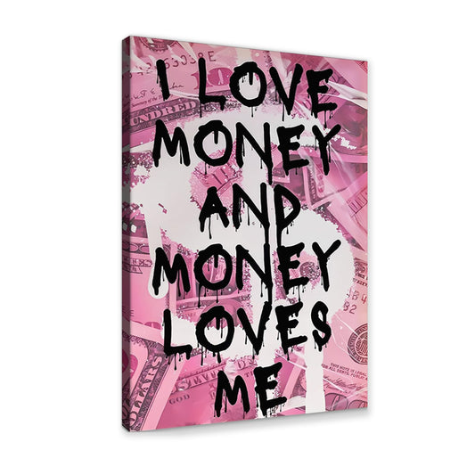 Modern Money Wall Decor Motivational Quotes I Love Money And Money Loves Me Canvas Print Poster for Living Room Bedroom Office Wall Art Framed Ready to Hang (Style_13 / 36"L x 24"W)