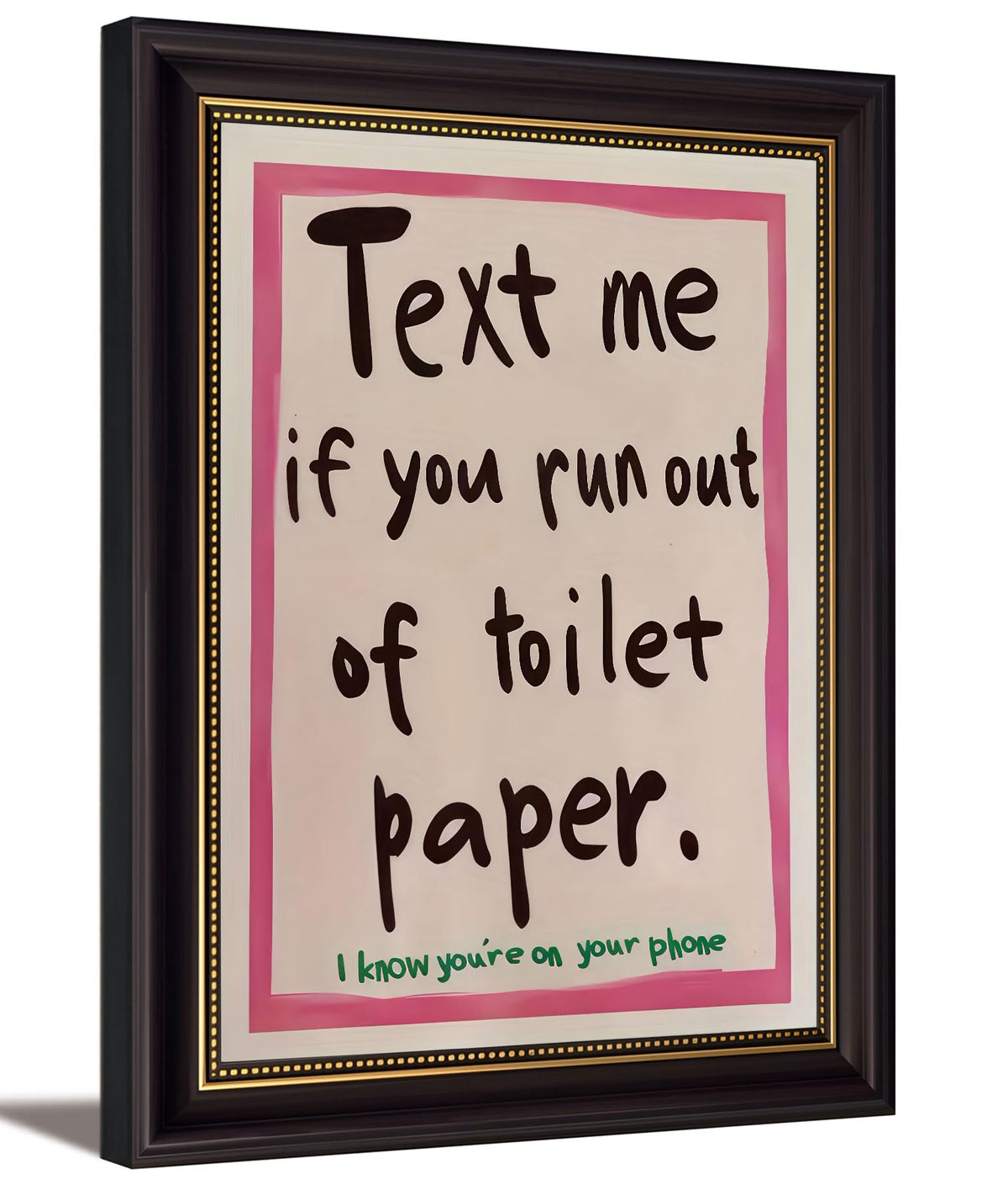 Dark Brown Framed Text Meif You Runoutof Toiletpaper Wall Art 9x11in (Bathroom Quotes / 11"L x 9"W)