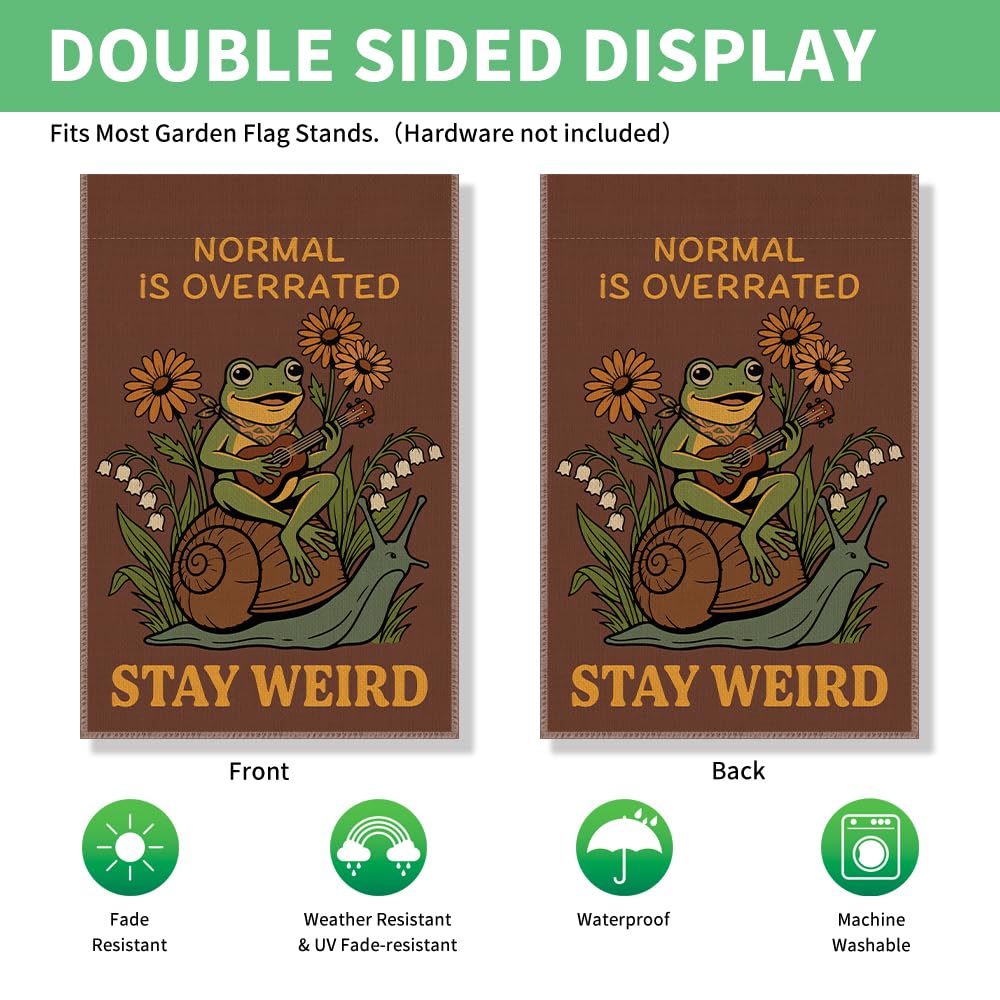 Normal Is Overrated Stay Weird Humor Frog Garden Flag 12x18 (Beige101)