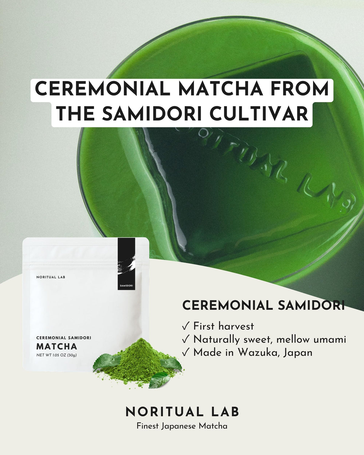 Ceremonial Matcha Samidori (1.05 oz)