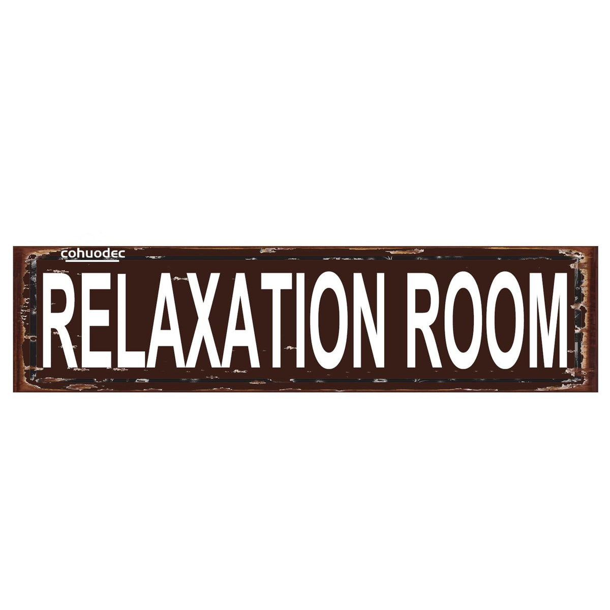 Relaxation Room Sign (brown / 16 x 4 Inch)